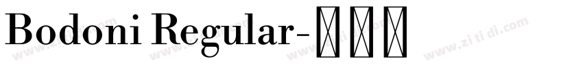 Bodoni Regular字体转换